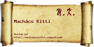 Machács Kitti névjegykártya